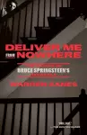 Deliver Me from Nowhere cover