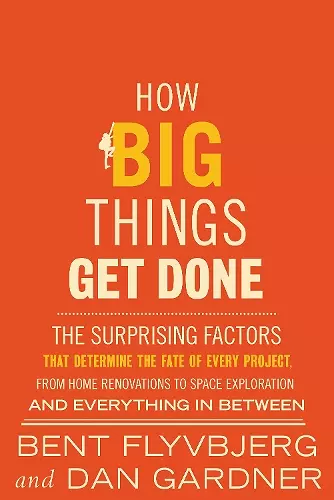 How Big Things Get Done cover