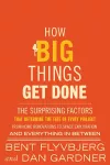 How Big Things Get Done cover