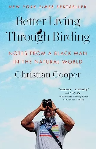 Better Living Through Birding cover