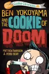 Ben Yokoyama and the Cookie of Doom cover