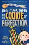 Ben Yokoyama and the Cookie of Perfection cover