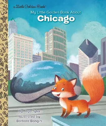 My Little Golden Book About Chicago cover