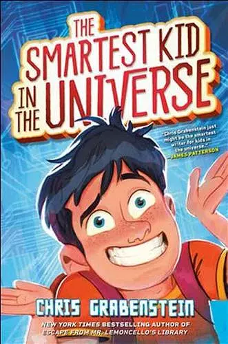 The Smartest Kid in the Universe cover