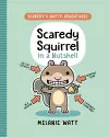 Scaredy Squirrel in a Nutshell cover