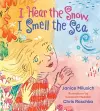 I Hear the Snow, I Smell the Sea cover