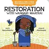 Big Ideas for Little Environmentalists: Restoration with Wangari Maathai cover
