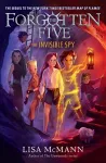 The Invisible Spy (The Forgotten Five, Book 2) cover