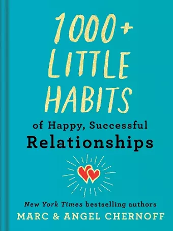 1000+ Little Habits of Happy, Successful Relationships cover