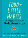 1000+ Little Habits of Happy, Successful Relationships cover