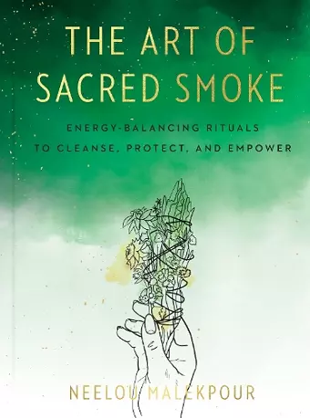 The Art of Sacred Smoke cover