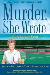 Murder, She Wrote: Killer on the Court cover