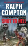 Ralph Compton Shot to Hell cover