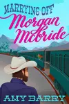 Marrying Off Morgan McBride cover