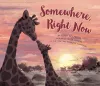 Somewhere, Right Now cover