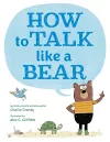 How to Talk Like a Bear cover
