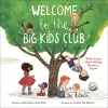 Welcome to the Big Kids Club cover