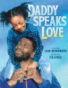 Daddy Speaks Love cover