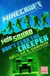 Minecraft: Mob Squad: Don't Fear the Creeper cover