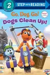 Dogs Clean Up! (Netflix: Go, Dog. Go!) cover