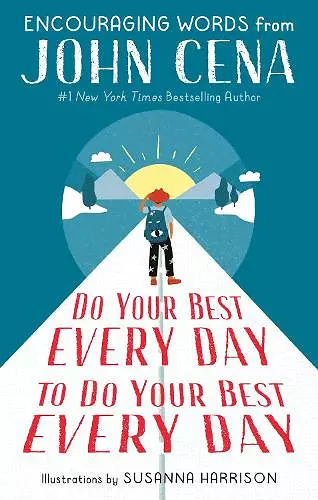 Do Your Best Every Day to Do Your Best Every Day cover