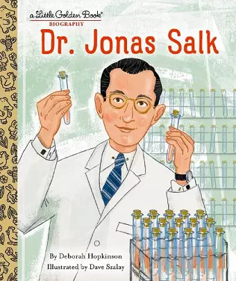 Dr. Jonas Salk: A Little Golden Book Biography cover