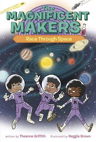The Magnificent Makers #5: Race Through Space cover