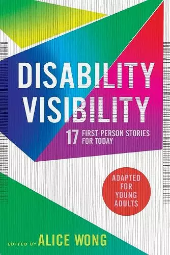 Disability Visibility (Adapted for Young Adults) cover