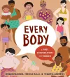 Every Body: A First Conversation About Bodies cover