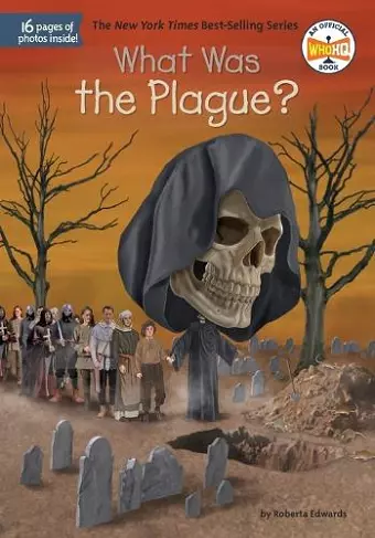 What Was the Plague? cover