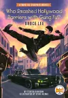 Who Smashed Hollywood Barriers with Gung Fu?: Bruce Lee cover