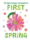 The Very Hungry Caterpillar's First Spring cover