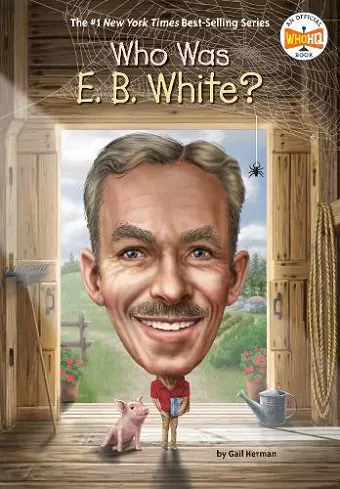 Who Was E. B. White? cover