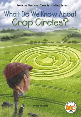 What Do We Know About Crop Circles? cover