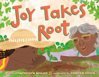 Joy Takes Root cover