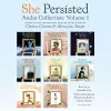 She Persisted Audio Collection: Volume 1 packaging