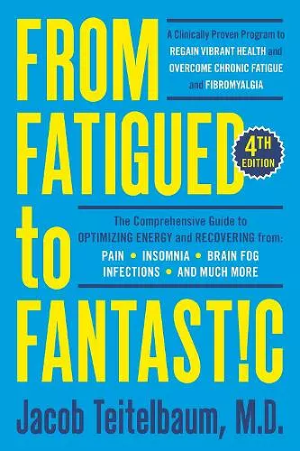 From Fatigued to Fantastic! cover