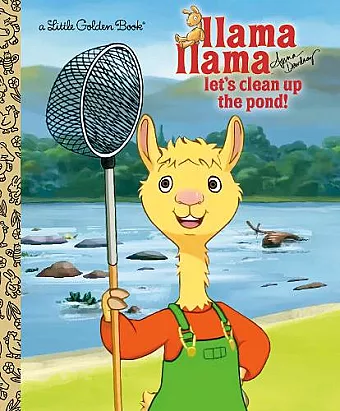 Llama Llama Let's Clean Up the Pond! cover