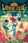 Winnie Zeng Vanquishes a King cover