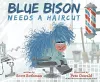 Blue Bison Needs a Haircut cover