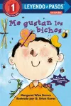 Me gustan los bichos (I Like Bugs Spanish Edition) cover