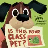 Is This Your Class Pet? cover