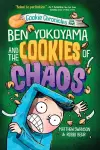 Ben Yokoyama and the Cookies of Chaos cover