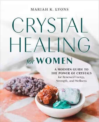 Crystal Healing for Women - Gift Edition cover
