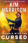 Trouble with the Cursed cover