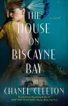 The House on Biscayne Bay cover