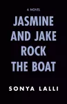 Jasmine And Jake Rock The Boat cover