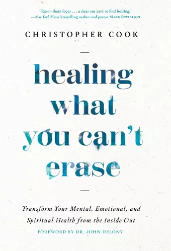 Healing What You Can't Erase cover