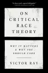 On Critical Race Theory cover