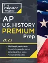 Princeton Review AP U.S. History Premium Prep, 2023 cover
